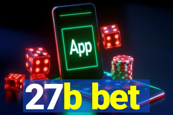 27b bet